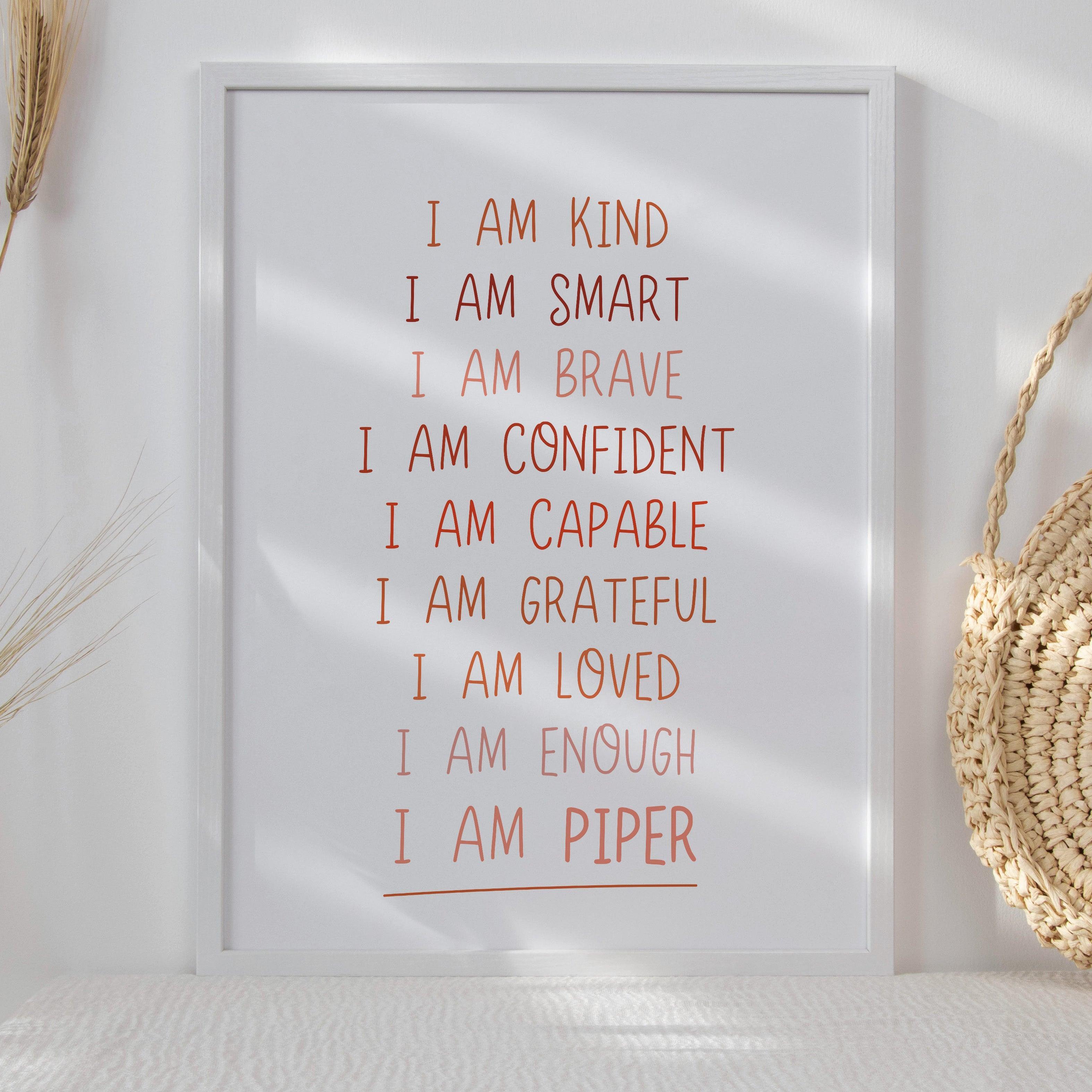 Personalised I Am Affirmation - Summer Reds Tones - Educational Print Series - Poster - The Willow Corner