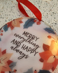 Merry Everything and Happy Always - Christmas Ornament Decoration - The Willow Corner