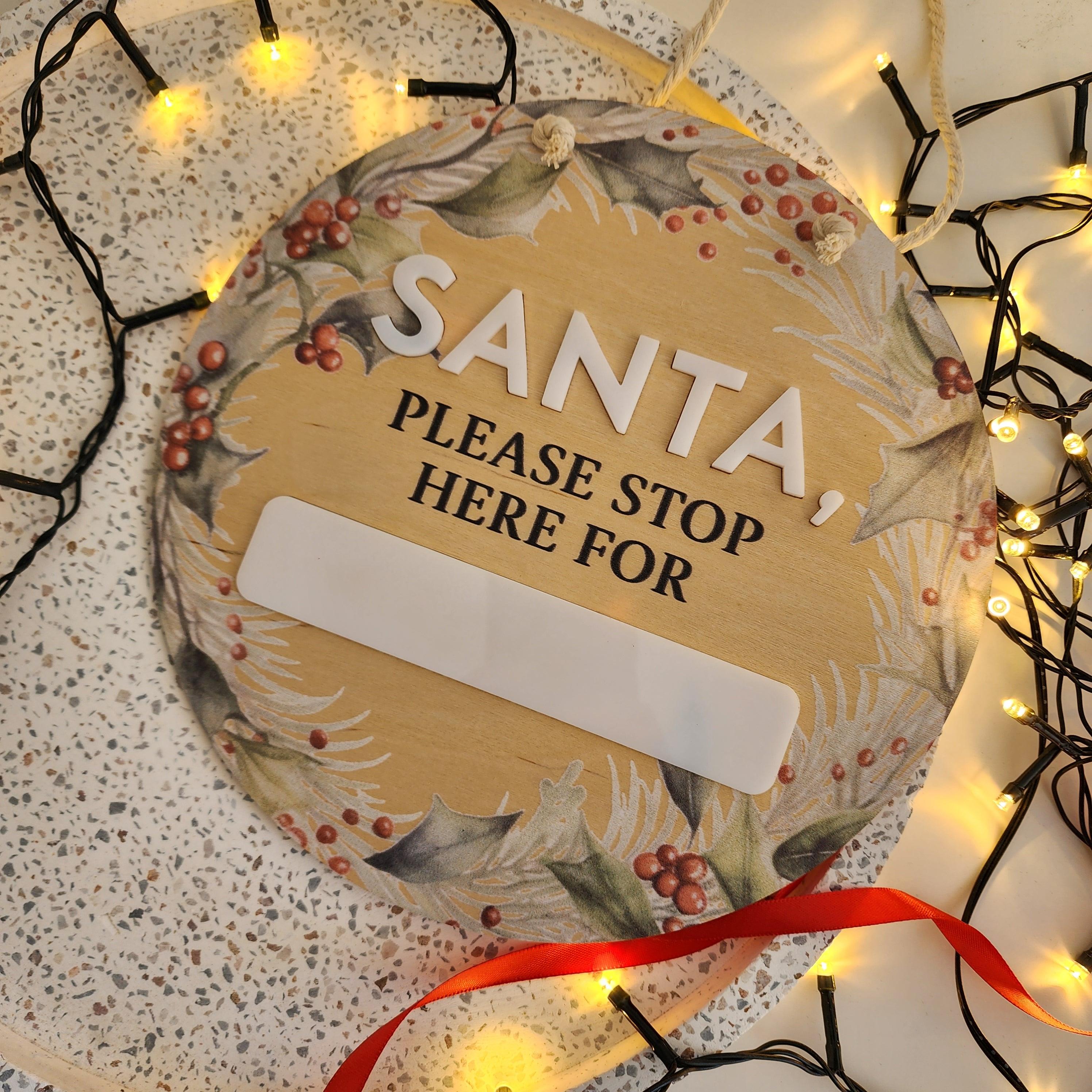 Santa Please Stop Here Disc - Christmas Hanging Decoration - The Willow Corner