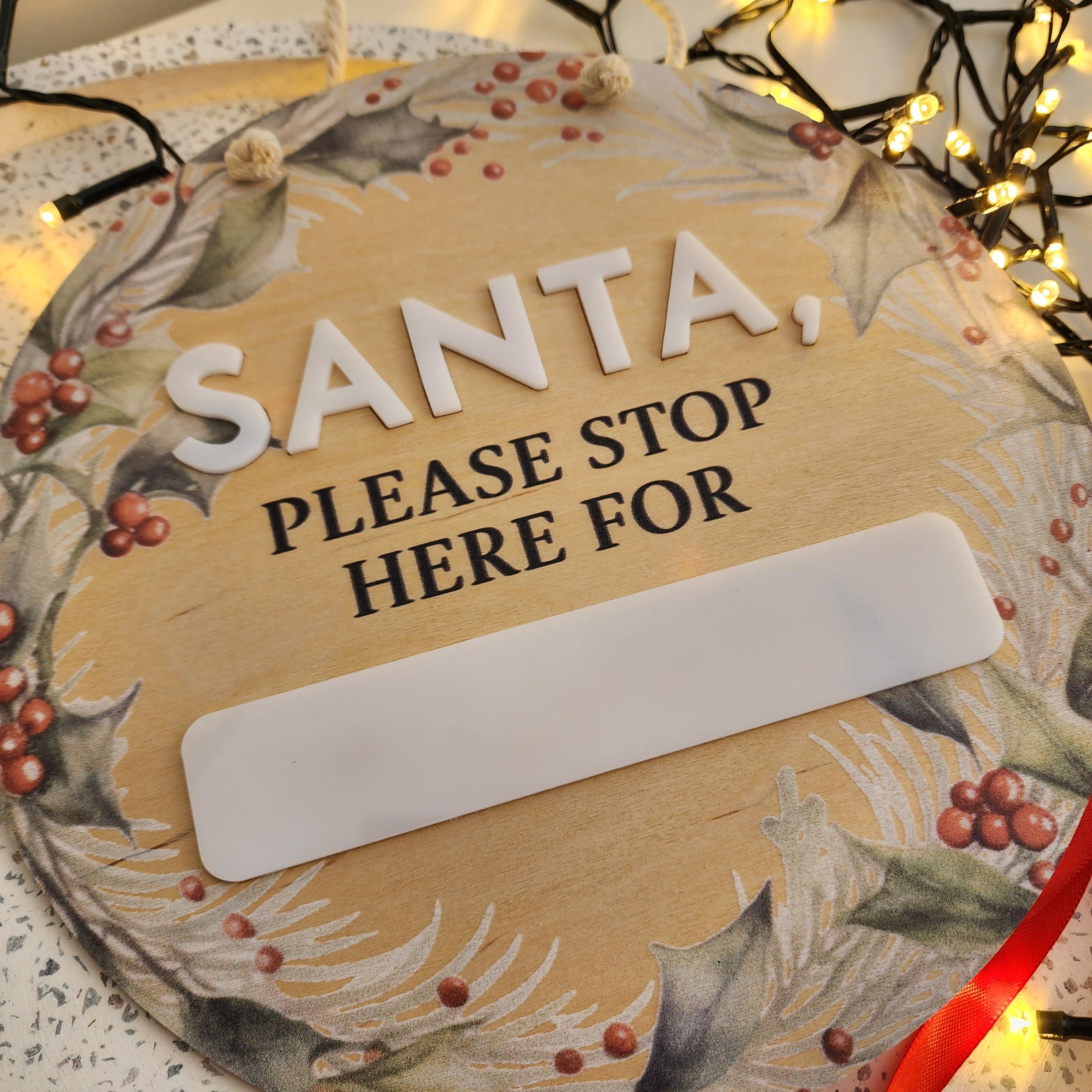 Santa Please Stop Here Disc - Christmas Hanging Decoration - The Willow Corner