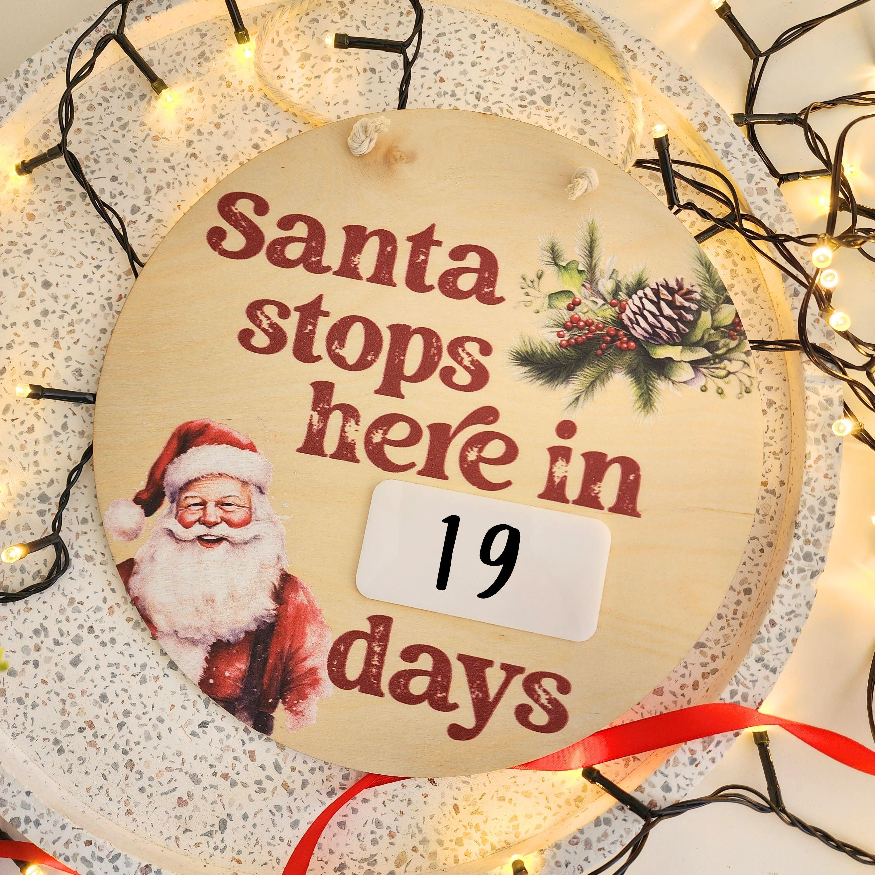 Santa Stops Here Countdown Disc - Christmas Hanging Decoration - The Willow Corner