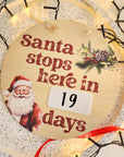 Santa Stops Here Countdown Disc - Christmas Hanging Decoration - The Willow Corner