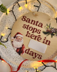 Santa Stops Here Countdown Disc - Christmas Hanging Decoration - The Willow Corner