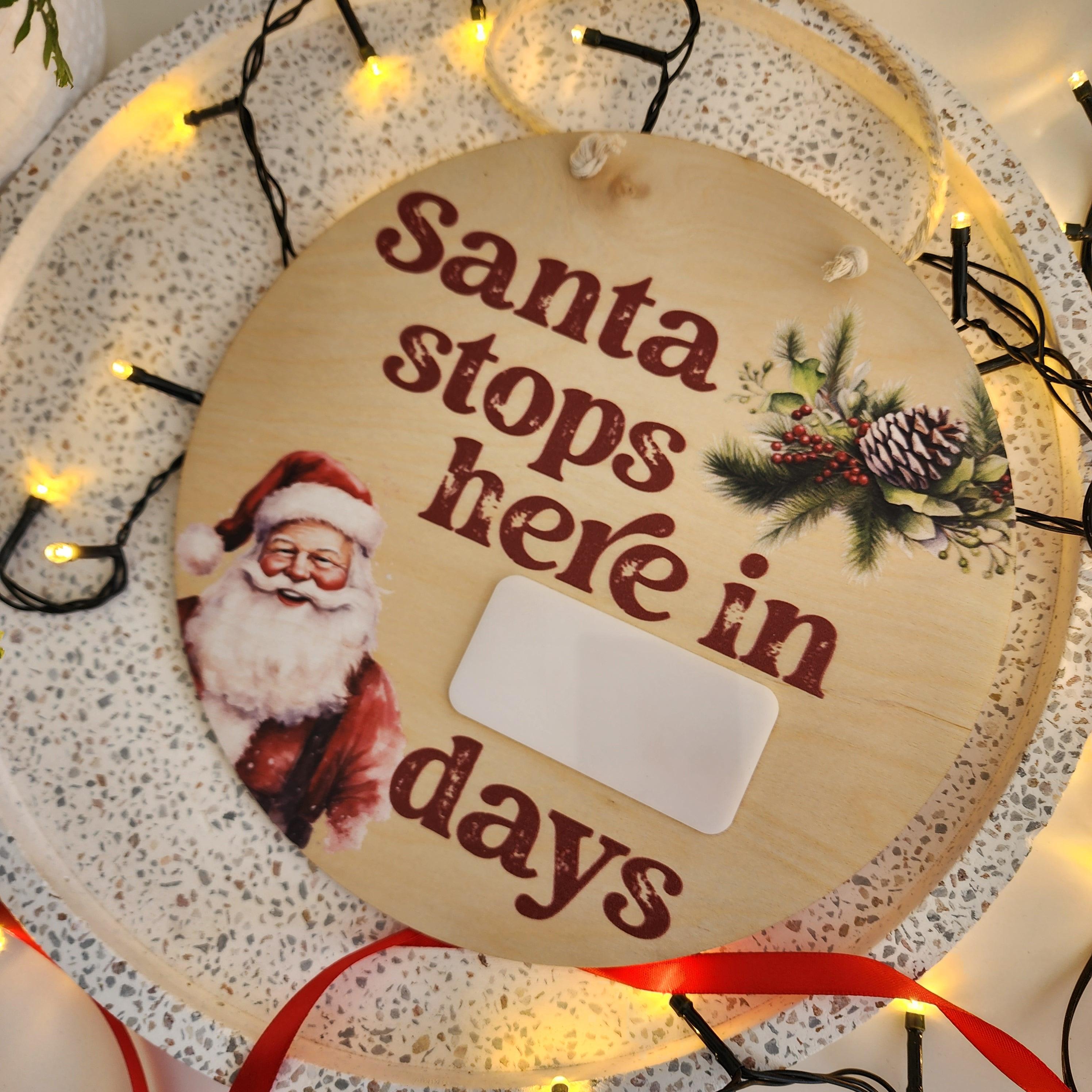 Santa Stops Here Countdown Disc - Christmas Hanging Decoration – The ...