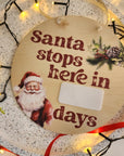 Santa Stops Here Countdown Disc - Christmas Hanging Decoration - The Willow Corner