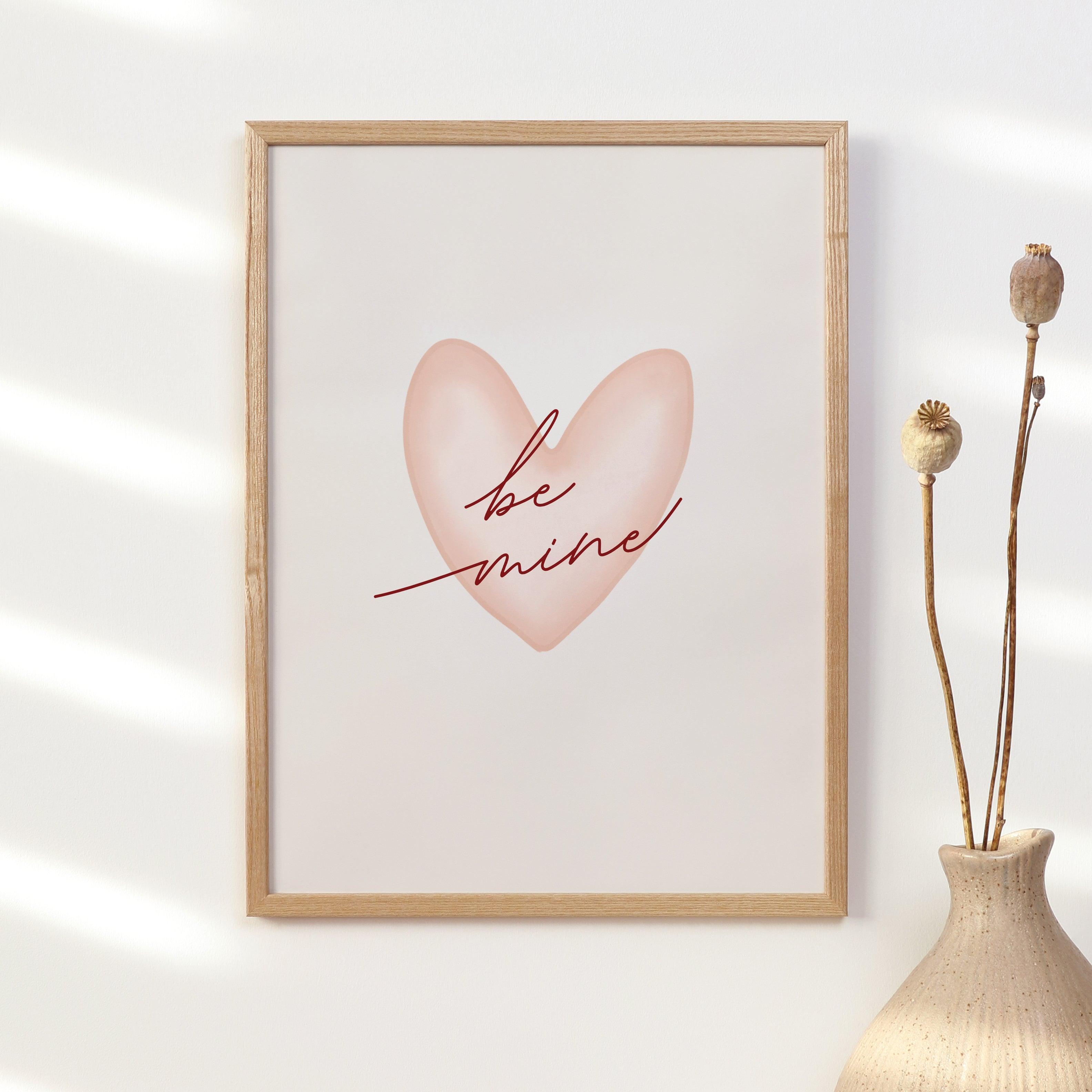 Be Mine Hearts Print - Neutral Valentine's Day Home Decor Poster - Quote Print Poster - The Willow Corner