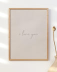 Beige I Love You Print - Neutral Valentine's Day Home Decor Poster - Quote Print Poster - The Willow Corner