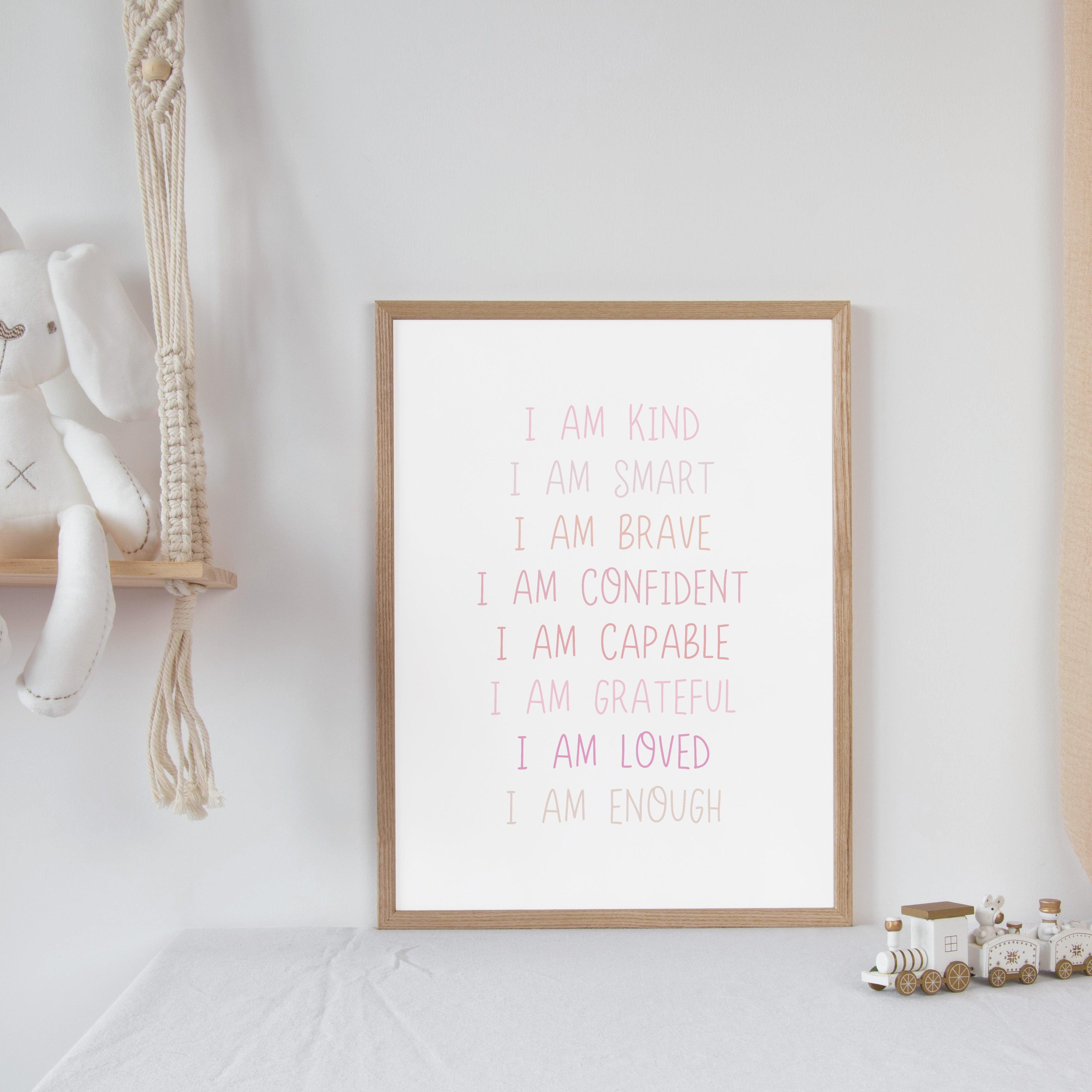 I Am Affirmation - Pink Tones - Educational Print Series - Poster - The Willow Corner